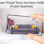 5 Ways Virtual Tours Help In Gaining Visibility For Your Business-featured
